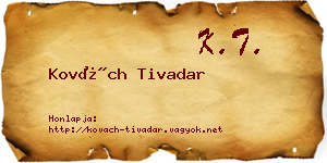 Kovách Tivadar névjegykártya